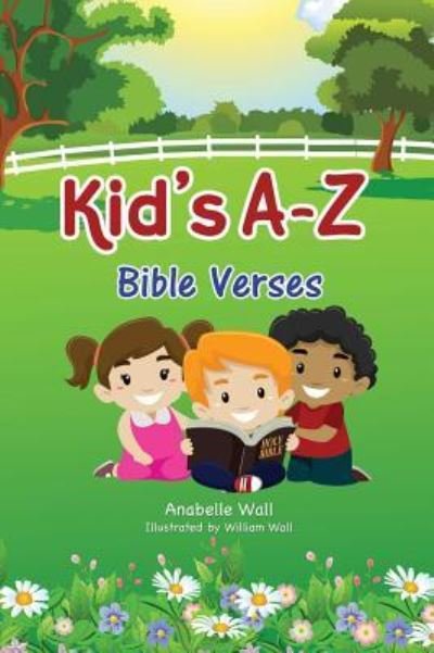 Cover for Anabelle Wall · Kid's A-Z Bible Verses (Hardcover Book) (2016)
