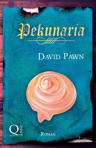 Cover for David Pawn · Pekunaria (Taschenbuch) (2014)