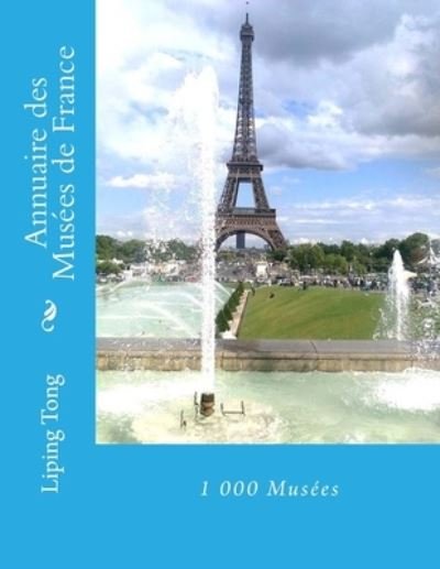 Cover for Liping Tong · Annuaire des Musees de France (Paperback Book) (2014)