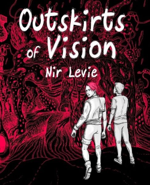 Cover for Nir Levie · Outskirts of Vision: B&amp;w Edition (Paperback Book) (2015)