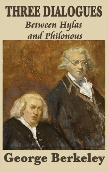 Cover for George Berkeley · Three Dialogues Between Hylas and Philonous (Hardcover Book) (2018)