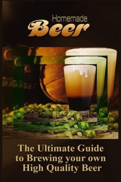 Cover for Avalon Paget · Homemade Beer (Pocketbok) (2015)