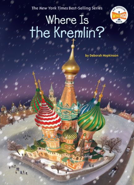 Cover for Deborah Hopkinson · Where Is the Kremlin? - Where Is? (Hardcover Book) (2019)