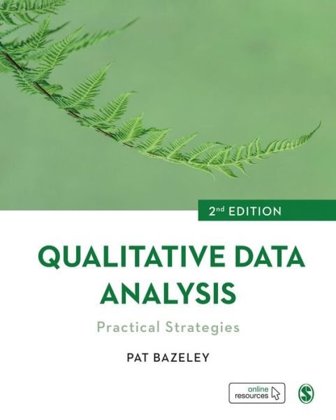 Cover for Bazeley, Pat (Western Sydney University, Australia) · Qualitative Data Analysis: Practical Strategies (Hardcover Book) [2 Revised edition] (2020)