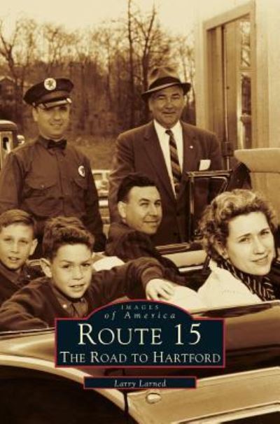 Cover for Larry Larned · Route 15 (Hardcover bog) (2002)