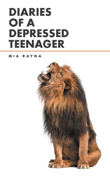 Cover for Mia Rayna · Diaries of a Depressed Teenager (Paperback Book) (2017)