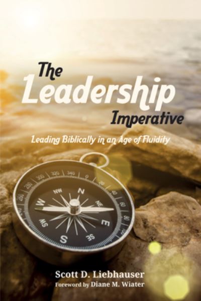 Cover for Scott D. Liebhauser · Leadership Imperative (N/A) (2018)