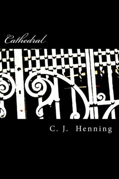 Cover for C J Henning · Cathedral (Paperback Book) (2016)