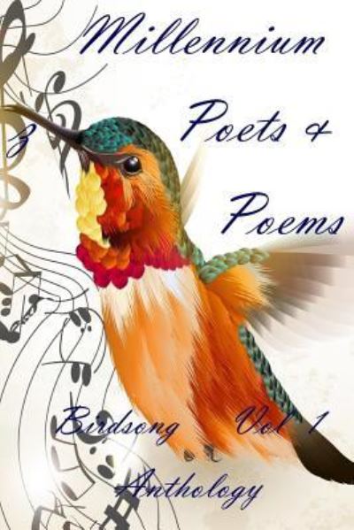 Cover for Birdsong Publishing · Millennium Poets &amp; Poems (Pocketbok) (2016)