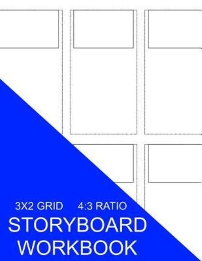 Cover for S Smith · Storyboard Workbook : 3x2 Grid 4 (Paperback Book) (2016)