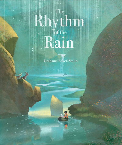 Cover for Grahame Baker-Smith · Rhythm of the Rain (Book) (2019)