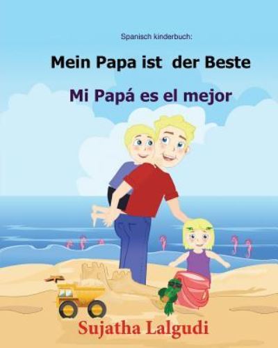 Spanisch kinderbuch - Sujatha Lalgudi - Books - Createspace Independent Publishing Platf - 9781547025756 - May 30, 2017