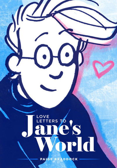 Cover for Paige Braddock · Love Letters to Jane's World (Paperback Book) (2018)