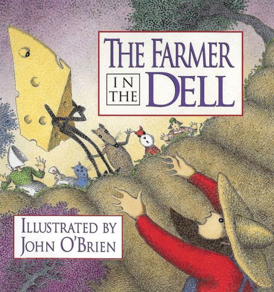 Cover for John O'Brien · The Farmer in the Dell (Inbunden Bok) (2000)