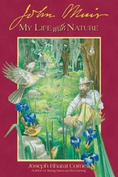 Cover for Muir, John (John Muir) · John Muir: My Life with Nature (Paperback Book) (2023)
