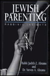 Jewish Parenting: Rabbinic Insights - Judith Z. Abrams - Books - Jason Aronson Inc. Publishers - 9781568211756 - November 1, 1994