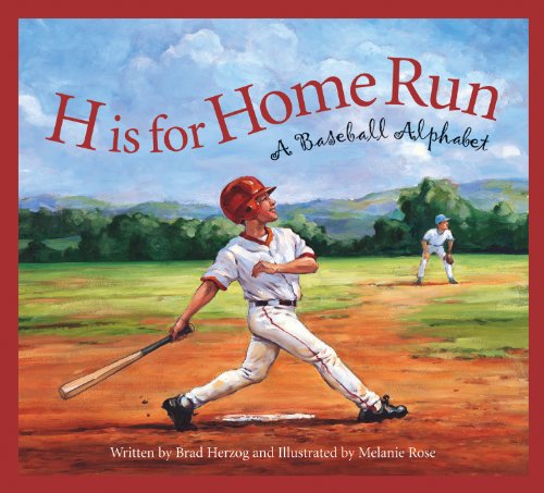 Cover for Brad Herzog · H is for Home Run: a Baseball Alphabet (Sports Alphabet) (Taschenbuch) (2009)