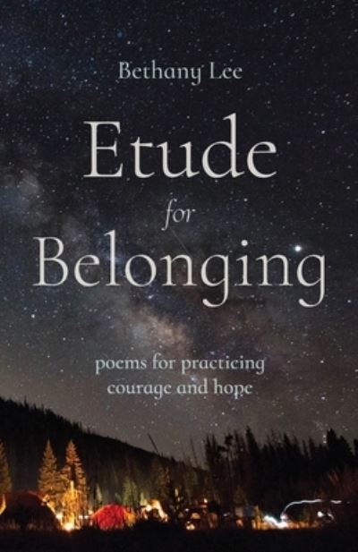 Cover for Bethany Lee · Etude for Belonging (Paperback Book) (2021)