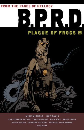 Cover for Mike Mignola · B.p.r.d: Plague Of Frogs Volume 1 (Paperback Bog) (2014)