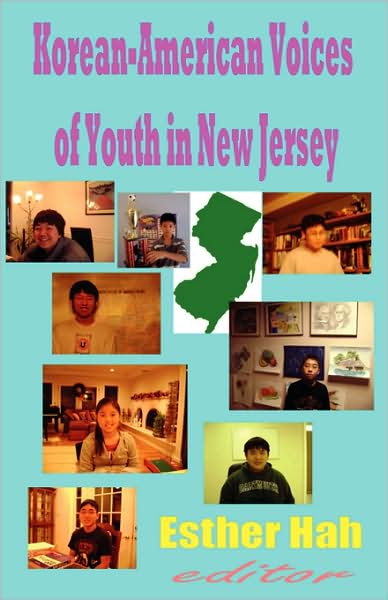 Cover for Esther Hah · Korean-American Voices of Youth in New Jersey (Paperback Book) (2008)