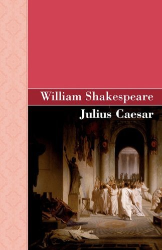 Cover for William Shakespeare · Julius Caesar (Akasha Classic) (Gebundenes Buch) (2010)