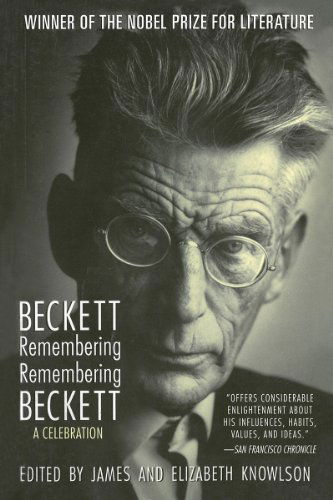 Cover for Samuel Beckett · Beckett Remembering / Remembering Beckett: a Celebration (Taschenbuch) (2014)