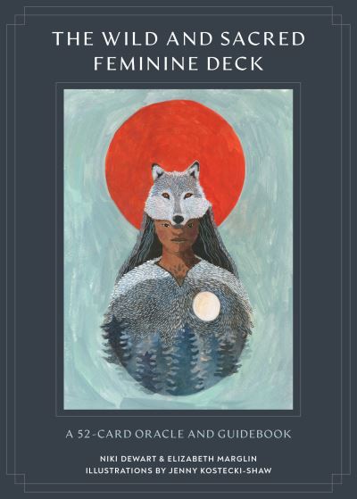 Cover for Niki Dewart · The Wild and Sacred Feminine Deck: A 52-Card Oracle and Guidebook (Flashcards) (2022)