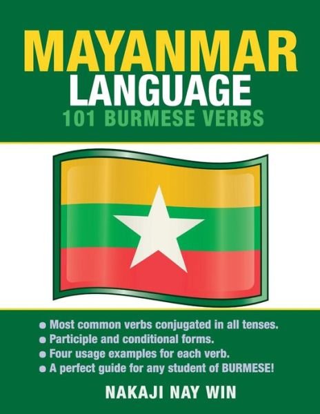 Cover for Nakaji Nay Win · Mayanmar Language: 101 Burmese Verbs (Paperback Bog) (2015)