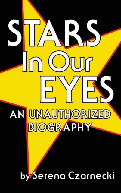 Cover for Serena Czarnecki · Stars In Our Eyes (hardback) (Hardcover Book) (2021)