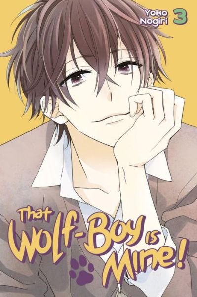 Cover for Yoko Nogiri · That Wolf-boy Is Mine! 3 (Taschenbuch) (2017)