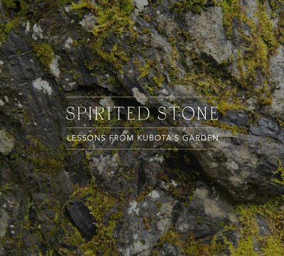 Cover for Jamie Ford · Spirited Stone: Lessons from Kubota's Garden (Hardcover bog) (2020)
