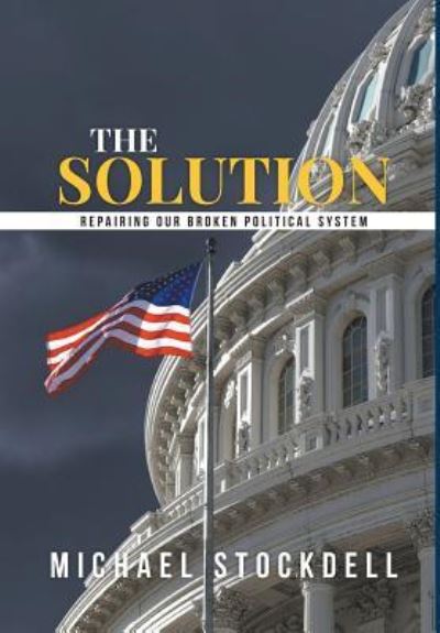 Cover for Michael Stockdell · The Solution (Hardcover Book) (2017)