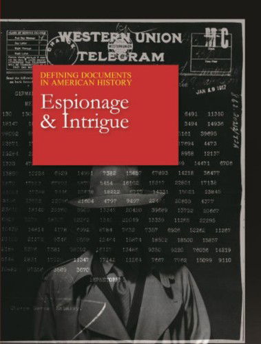 Cover for Salem Press · Defining Documents in American History: Espionage &amp; Intrigue (Inbunden Bok) (2020)