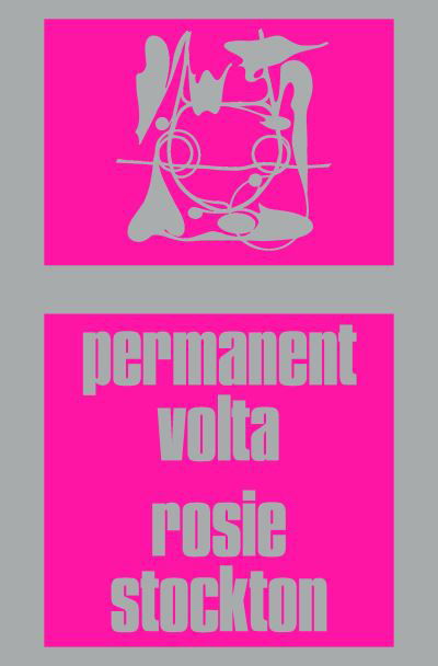 Cover for Rosie Stockton · Permanent Volta (Paperback Book) (2021)