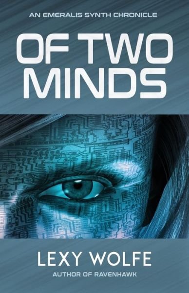 Cover for Lexy Wolfe · Of Two Minds (Paperback Bog) (2022)