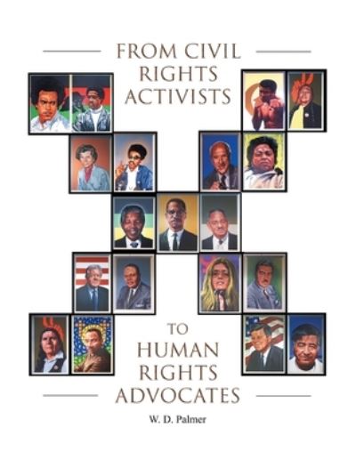 Cover for W D Palmer · From Civil Rights Activists to Human Rights Advocates (Paperback Book) (2021)