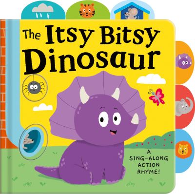 Cover for Tiger Tales · The Itsy Bitsy Dinosaur (Board book) (2021)