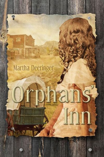 Cover for Martha Deeringer · Orphans' Inn (Paperback Book) (2015)