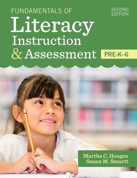 Cover for Fundamentals of Literacy Instruction &amp; Assessment, Pre-K-6 (Inbunden Bok) [2 Revised edition] (2020)