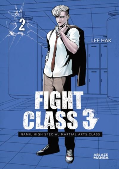 Cover for Lee Hak · Fight Class 3 Omnibus Vol 2 - FIGHT CLASS 3 OMNIBUS GN (Pocketbok) (2024)