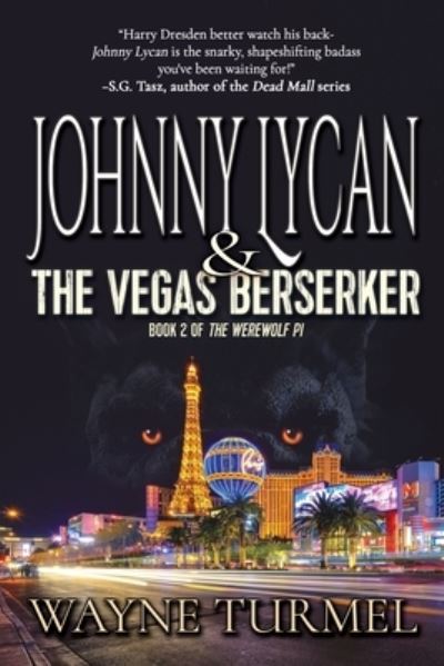 Cover for Wayne Turmel · Johnny Lycan &amp; the Vegas Berserker (Book) (2022)