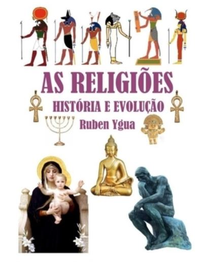 Cover for Ruben Ygua · As Religioes (Paperback Book) (2019)