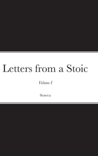 Cover for Seneca · Letters from a Stoic (Innbunden bok) (2020)
