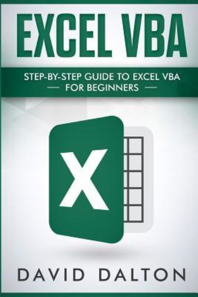 Cover for David Dalton · Excel VBA (Paperback Book) (2018)