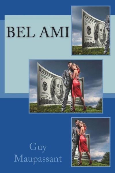 Cover for Guy de Maupassant · Bel Ami (Paperback Book) (2018)