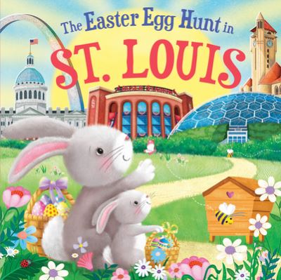 Easter Egg Hunt in St. Louis - Laura Baker - Książki - Sourcebooks, Incorporated - 9781728266756 - 1 lutego 2023