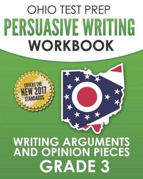 Cover for O Hawas · Ohio Test Prep Persuasive Writing Workbook Grade 3 (Pocketbok) (2018)