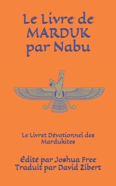 Cover for Joshua Free · Le Livre de Marduk par Nabu (Pocketbok) (2018)