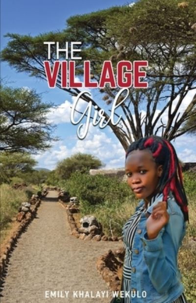 Cover for Emily Khalayi Wekulo · The Village Girl (Paperback Book) (2020)