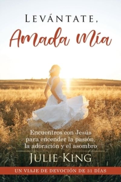 Cover for Julie King · Levántate, Amada Mía (Book) (2022)